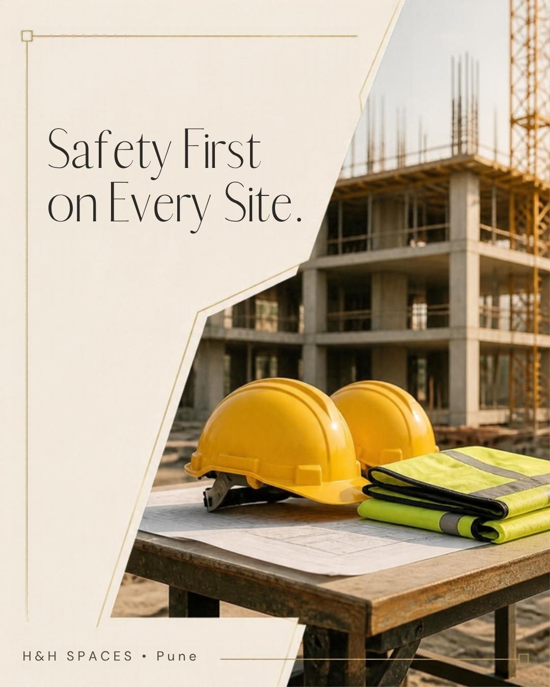 Yellow hard hats and hi-vis safety vests on a site table in front of a concrete building frame under construction — H&H SPACES Pune