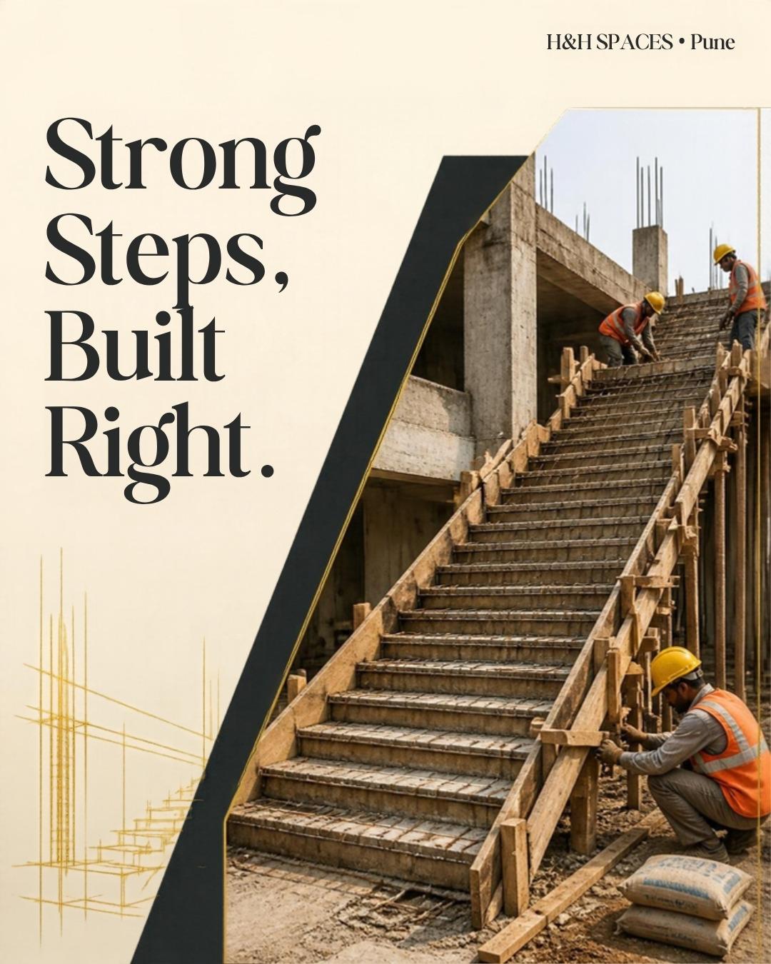 RCC staircase under construction with timber shuttering, rebar and workers on a residential site — H&H SPACES Pune